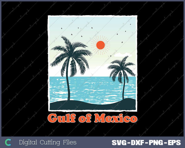 Gulf of Mexico Vintage 70s Retro SVG PNG Cutting Printable Files