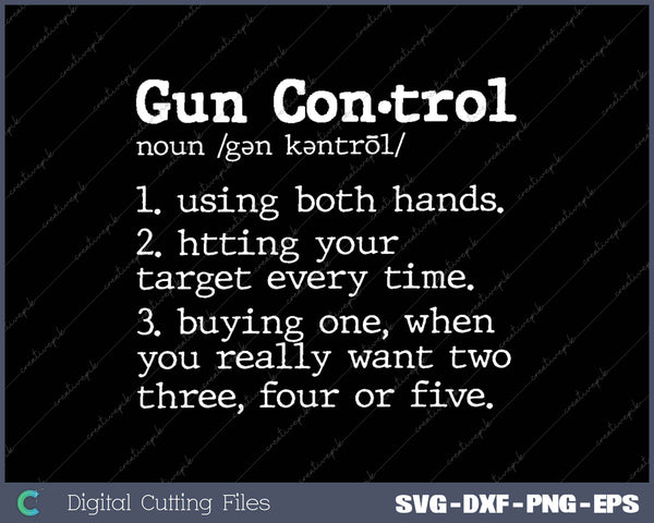 Gun Control Definition (on back) 