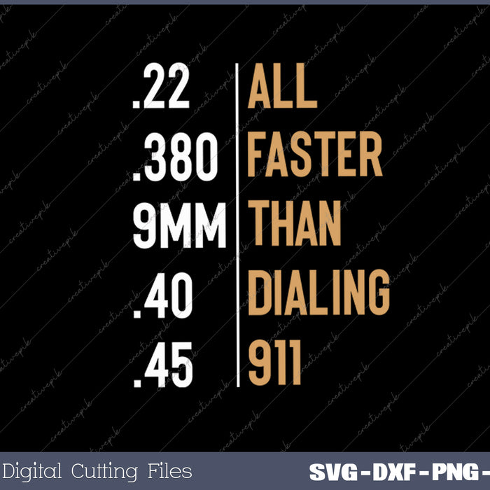 Gun Lover All Faster Than Dialing Xmas Gift SVG PNG Printable Files