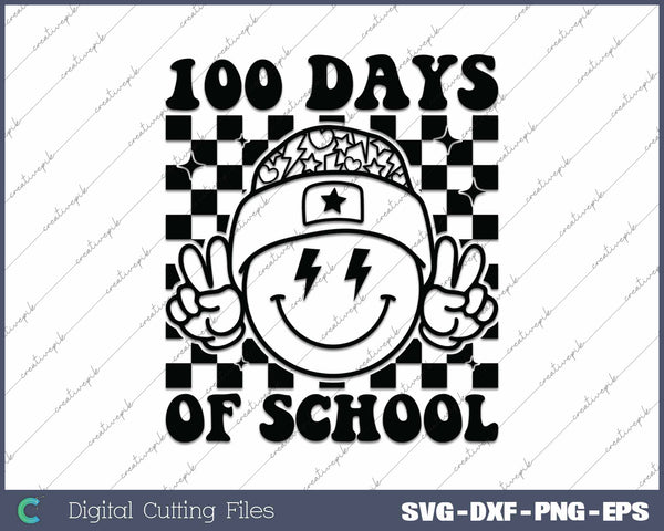 Happy 100 Days Of School Teacher SVG PNG Cutting Printable Files