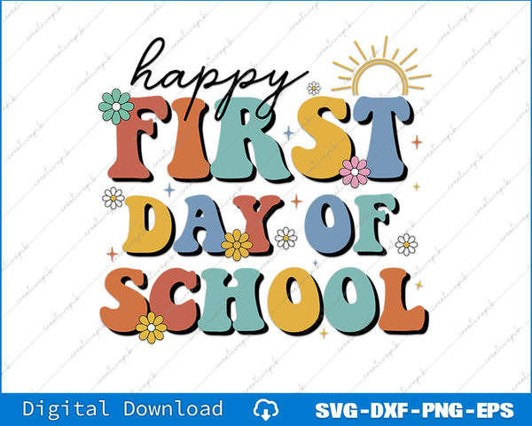Colorful 'Happy First Day of School' text with decorative elements on a white background.