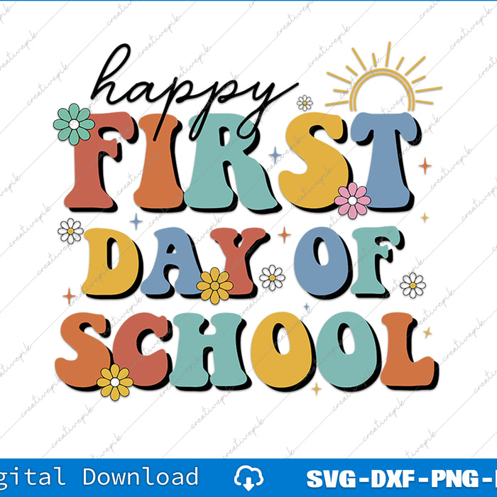 Colorful 'Happy First Day of School' text with decorative elements on a white background.