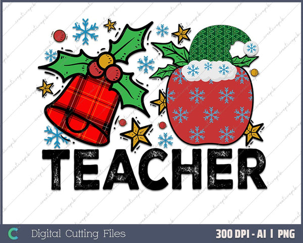 Happy Holiday Gift - Teacher Christmas AI PNG Sublimation File