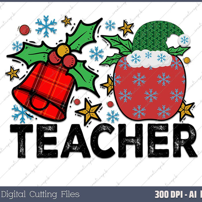 Happy Holiday Gift - Teacher Christmas AI PNG Sublimation File