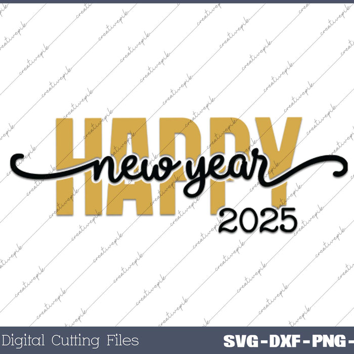 Happy New Year 2025 New Year Fireworks SVG PNG Cutting Printable Files