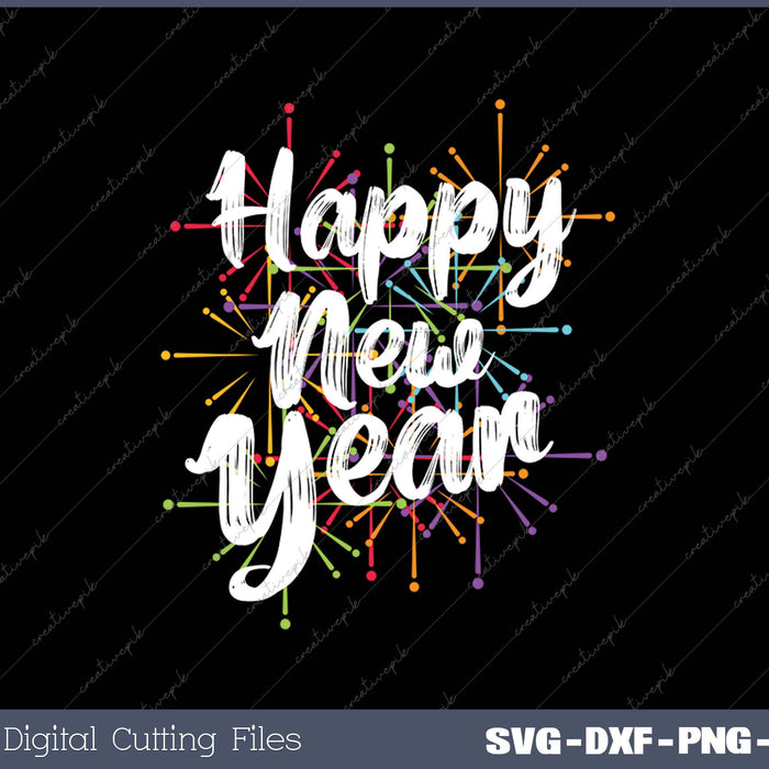 Happy New Year Party Supplies SVG PNG Cutting Printable Files