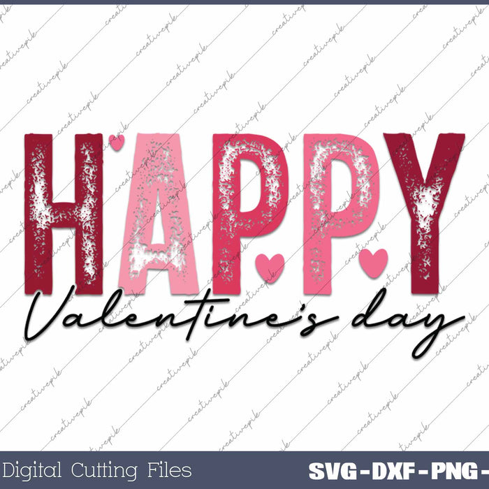 Happy Valentine's Day SVG PNG Cutting Printable Files