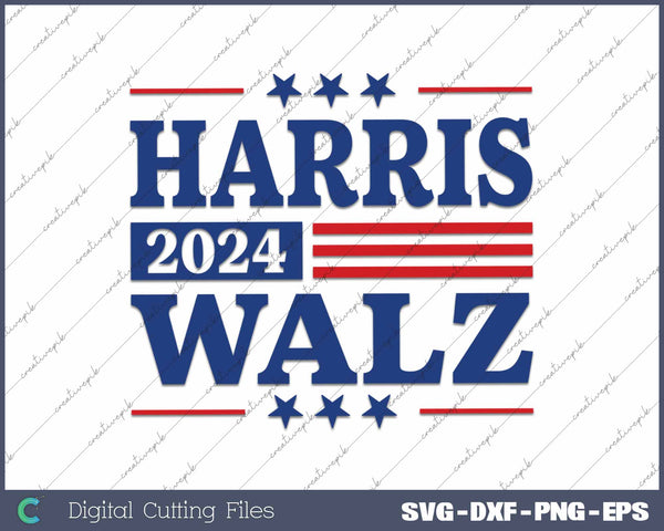 Harris Waltz-2024 Vote Kamala Harris Tim Waltz Election 2024 SVG PNG Printable Files