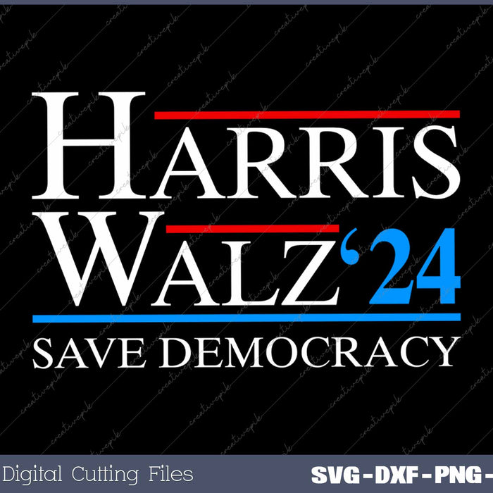 Harris Waltz 2024 Save Democracy SVG PNG Printable Files