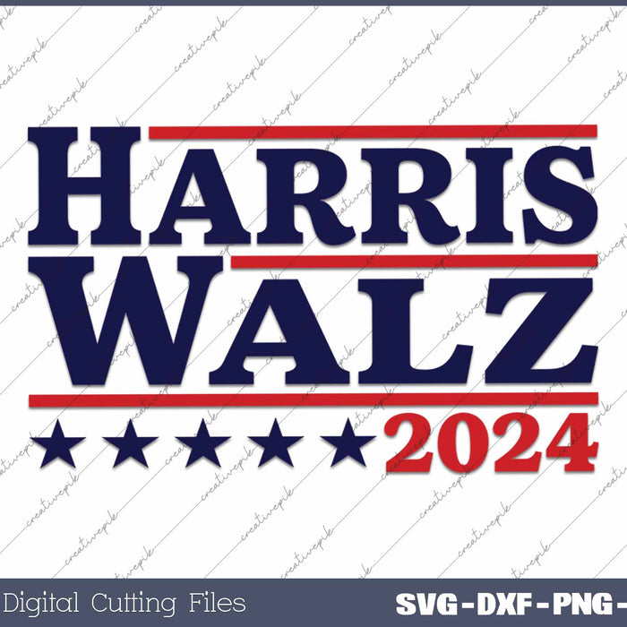 Harris Walz 2024 Kamala Harris Tim Waltz 2024 Election SVG PNG Printable Files