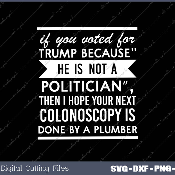 He's Not Politician 2025 Election Gag Joke Anti Trump Gift SVG PNG Cutting Printable Files