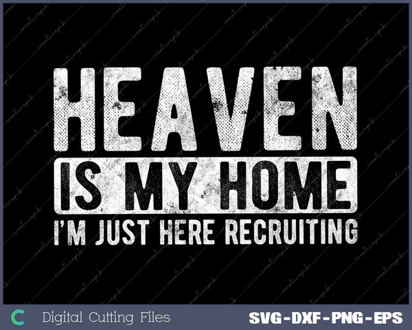 Heaven Is My Home Christian Religious Jesus