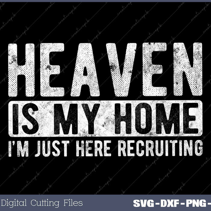 Heaven Is My Home Christian Religious Jesus