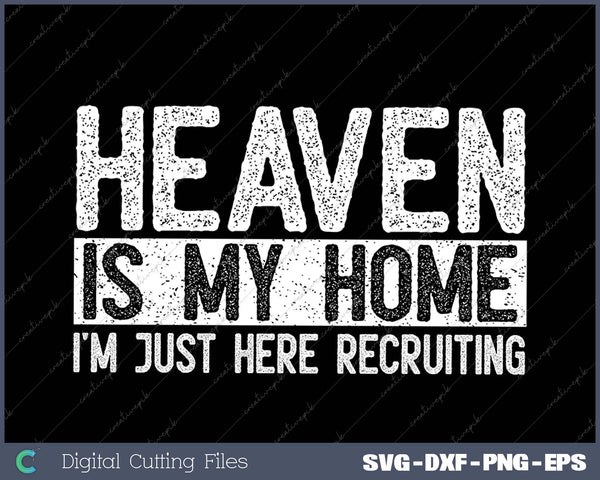 Heaven Is My Home Christian Religious Jesus