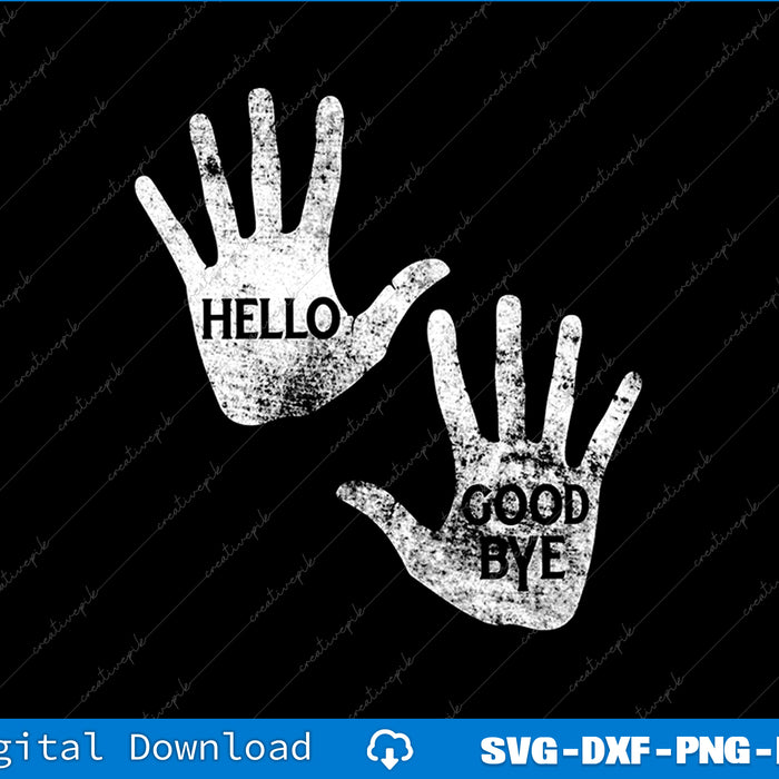 Two white hands with 'HELLO' and 'GOOD BYE' text on a black background