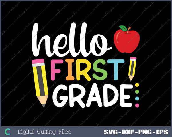 Hello First Grade 1st Grade Back To School 