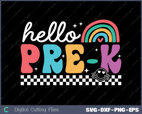 Hello Pre-k Retro Back To School First Day Of School SVG PNG Cutting Printable Files