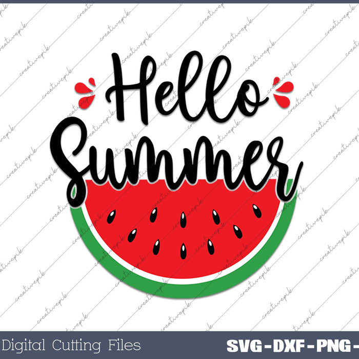 Hello Summer Watermelon Sweet Summer SVG PNG Printable Files