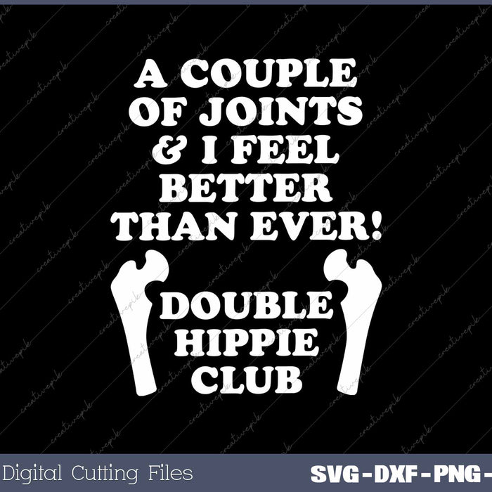 Hip Replacement Double Hippie Club Funny Hip Surgery