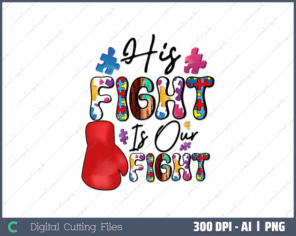 His Fight Is Our Fight Non-Hodgkin Lymphoma AI PNG Sublimation File