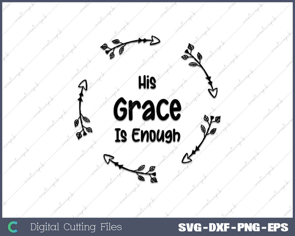 His Grace is Enough 