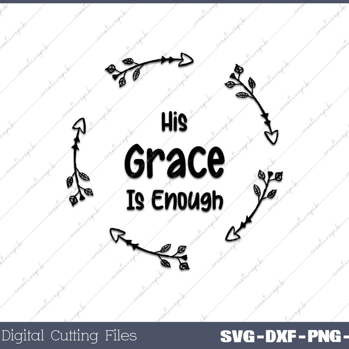 His Grace is Enough 