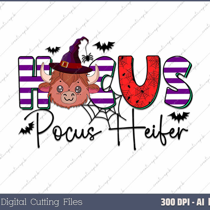 Hocus Pocus Heifer Halloween AI PNG Sublimation Files