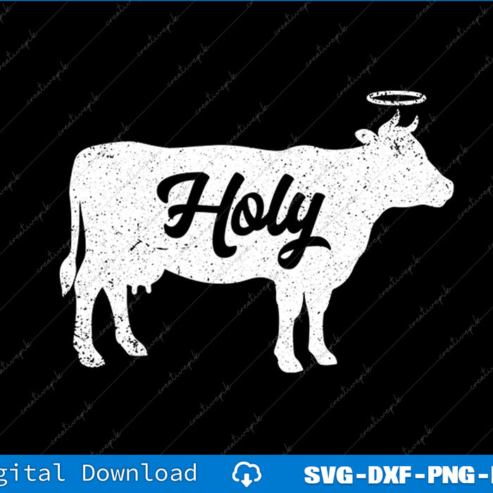 Holy Cow Funny Dairy Farmer Midwest Pride SVG PNG Cutting Files