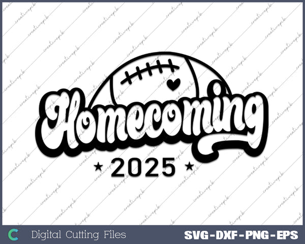 Homecoming Vibes 2025 SVG PNG Cutting Printable Files