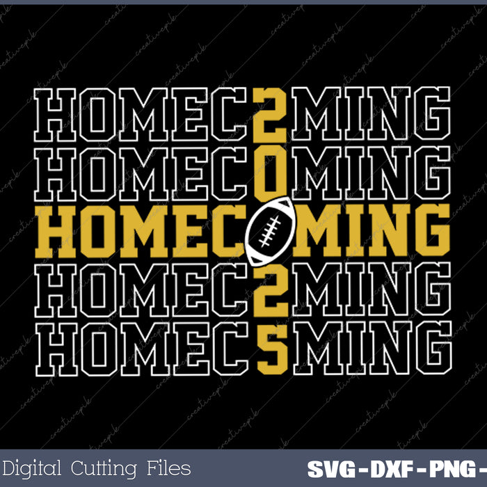 Homecoming 2025 Homecoming SVG PNG Cutting Printable Files