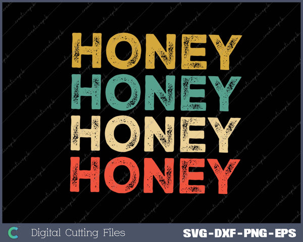 Honey Name SVG PNG Cutting Printable Files