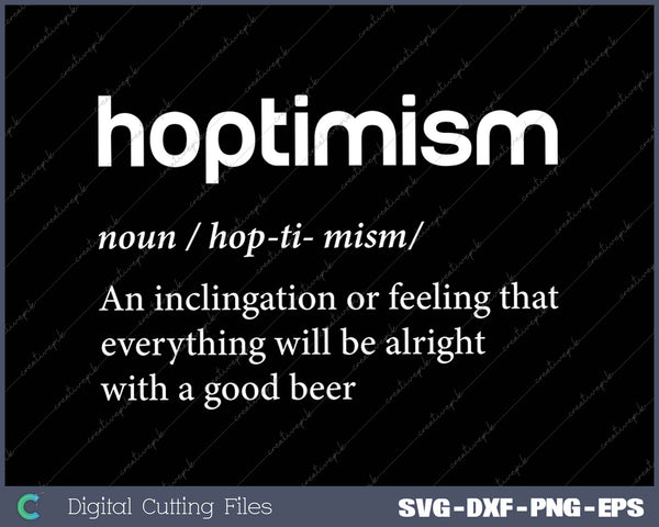 Hoptimism Beer Drinker Definition