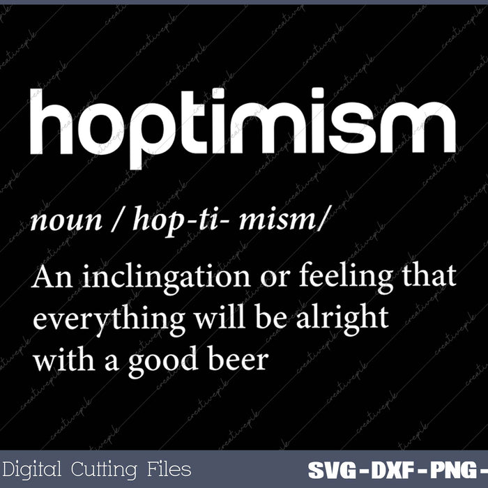 Hoptimism Beer Drinker Definition