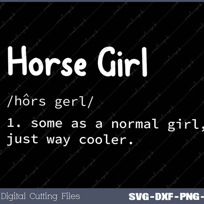 Horse Girl Definition Funny Horseback Riding Rider