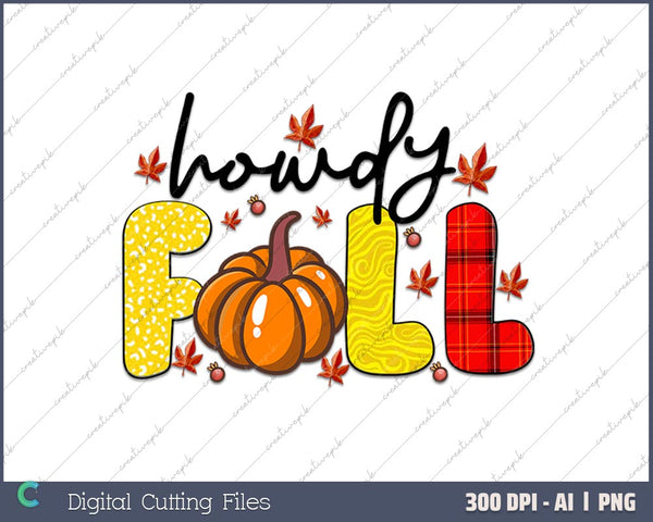 Howdy Fall AI PNG Sublimation Files