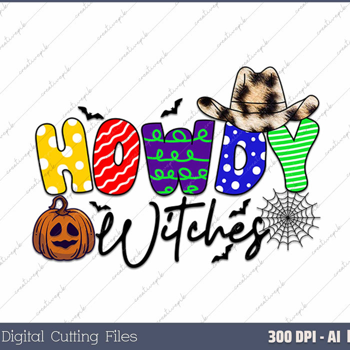 Howdy Witches Halloween AI PNG Sublimation Files