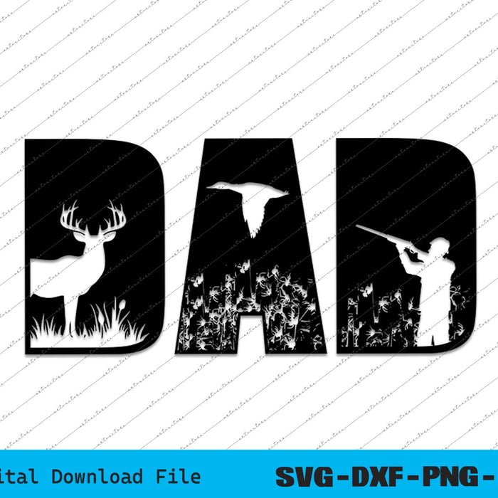 Hunting Dad Fathers Day SVG PNG Cutting Printable Files