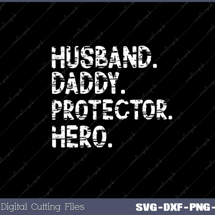 Husband Daddy Protector Hero Gift For Dad 