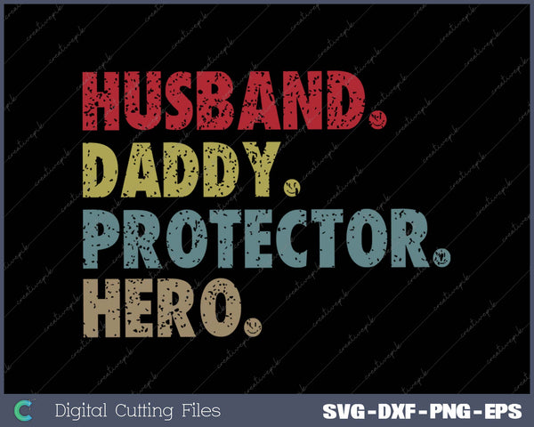 Husband Daddy Protector Hero 