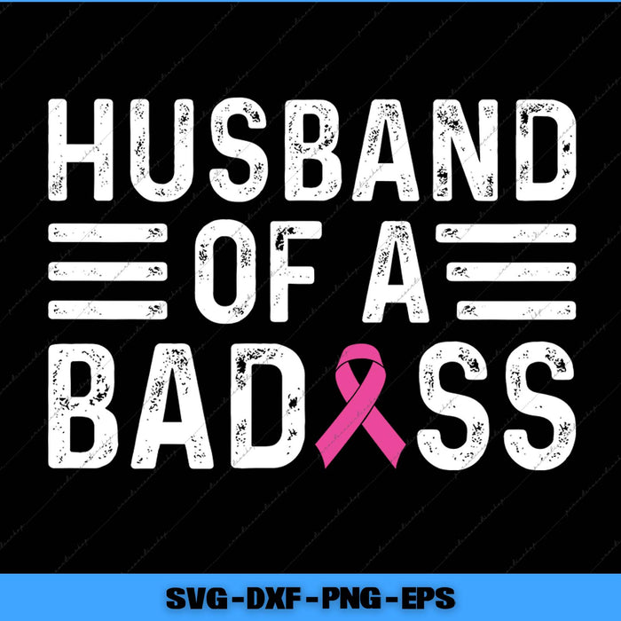 Text 'Husband of a Badass' with a pink ribbon on a black background