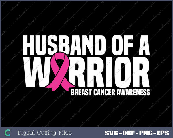 Husband Of A Warrior Pink Ribbon Breast Cancer Awareness