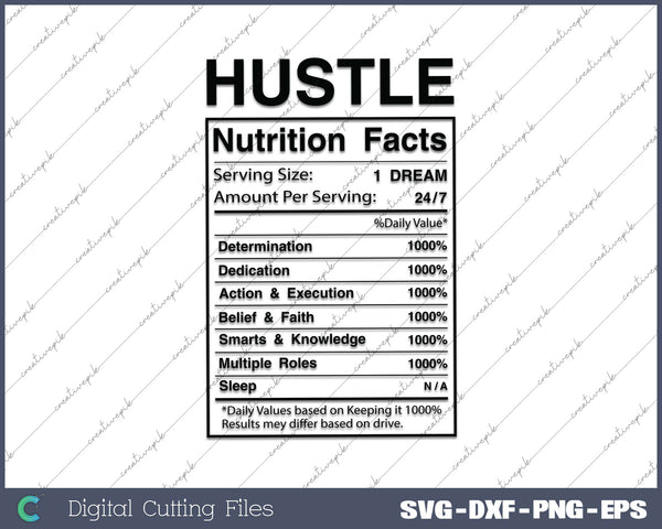 Hustle Nutritional Facts SVG PNG Cutting Printable Files