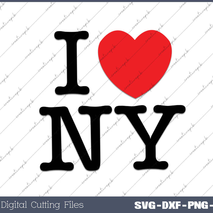I LOVE NY Classic Logo SVG PNG Cutting Printable Files