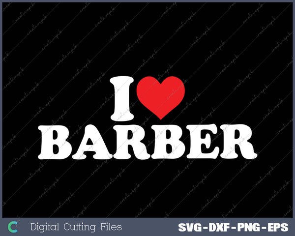 I Love Bartender SVG PNG Cutting Printable Files