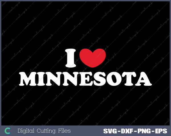 I Love Minnesota USA State SVG PNG Cutting Printable Files