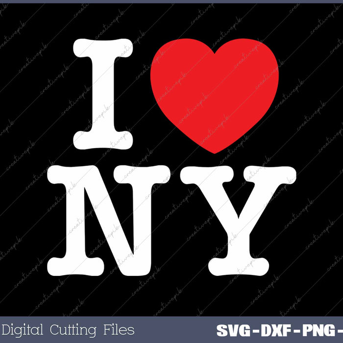 I Love NY New York SVG PNG Cutting Printable Files