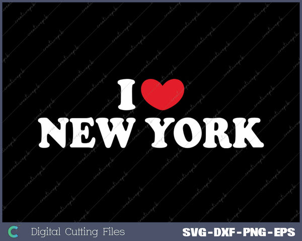 I Love New York USA State SVG PNG Cutting Printable Files