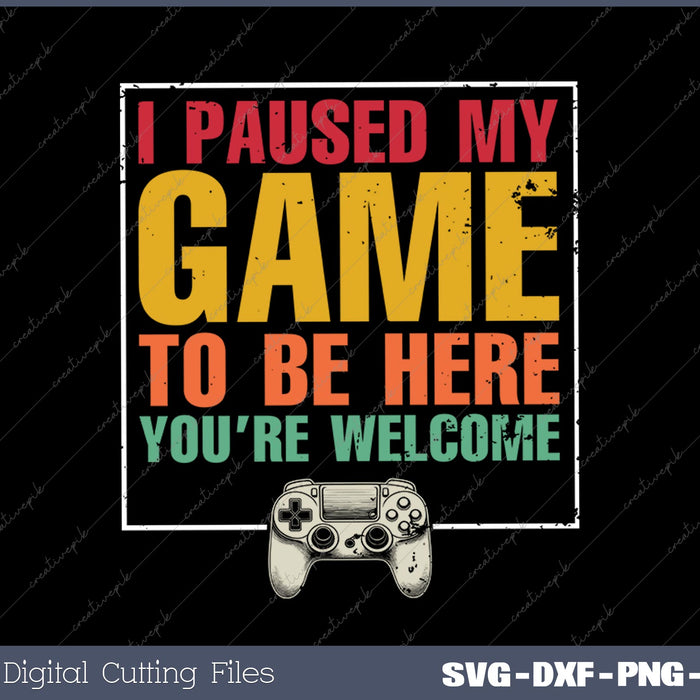 I Paused My Game To Be Here Teen Boy Gifts Video Gamer