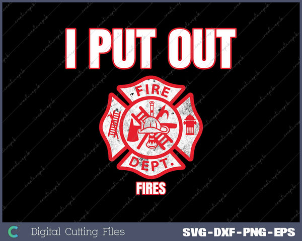 I Put Out Fires Firemen Halloween Costume Funny Firefighter 