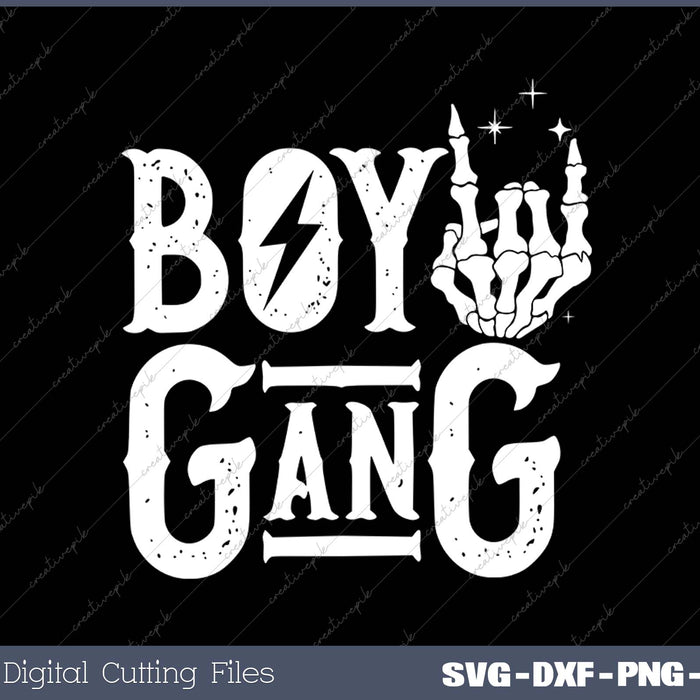 I Run A Boy Gang SVG PNG Cutting Printable Files